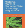 Medicinal Plants of Mindanao State University-Maguindanao