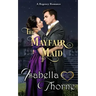 A Mayfair Maid: A Regency Romance