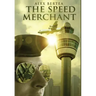 The Speed Merchant