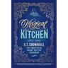 Magical Kitchen: The Unofficial Harry Potter Cookbook