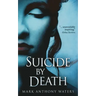 Suicide By Death