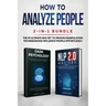 How to Analyze People 2-in-1 Bundle: NLP 2.0 Mastery + Dark Psychology - The #1 Ultimate Box Set to Proven Manipulation Techniques and Influence Peopl