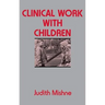Clinical Work with Children