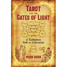 Tarot and the Gates of Light: A Kabbalistic Path to Liberation