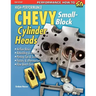High-Performance Chevy Small-Block Cylinder Heads