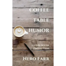 Coffee Table Humor: Book 1
