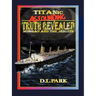 Titanic Astounding Truth Revealed: Morgan and the Jesuits