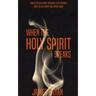 When The Holy Spirit Speaks