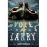 Vote for Larry