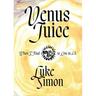 Venus Juice: When I Tried to Live in LA