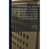 The Works of John Caius, M.D., Second Founder of Gonville and Caius College and Master of the College, 1559-1573