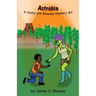 Astrobia: A Sonny and Breanne Mystery