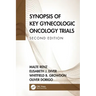 Synopsis of Key Gynecologic Oncology Trials