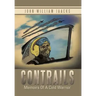 Contrails: Memoirs of a Cold Warrior