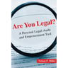 Are You Legal?: A Personal Legal-Audit and Empowerment Tool