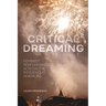 Critical Dreaming: Feminist Performances Across the Indigenous Americas