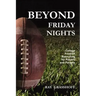 Beyond Friday Nights: College Football Recruiting for Players and Parents