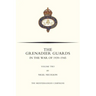 GRENADIER GUARDS IN THE WAR OF 1939-1945 Volume Two
