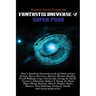 Fantastic Stories Presents the Fantastic Universe Super Pack #2