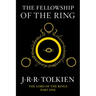 The Fellowship of the Ring: Being the First Part of the Lord of the Rings