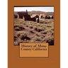History of Mono County California
