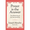 Prayer Is the Answer