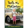 Posts of a Mid-Century Kid