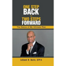 One Step Back - Two Steps Forward: The Dance of My Ultimate Plan