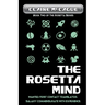 The Rosetta Mind: Book Two of the Rosetta Series