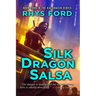 Silk Dragon Salsa: Volume 4