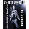 25 Best Songs of Elvis Presley