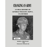 Changing An Army: An Oral History of General William E. DePuy, USA Retired