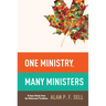 One Ministry, Many Ministers: A Case Study from the Reformed Tradition