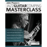 John Pisano's Jazz Guitar Comping Masterclass