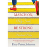 March On, My Soul; Be Strong!
