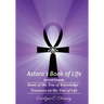 Astara's Book of Life - 2nd Degree: Roots of the Tree of Knowledge - Treasures on the Tree of Life