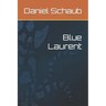 Blue Laurent