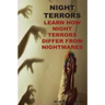 Night Terrors: Learn How Night Terrors Differ From Nightmares