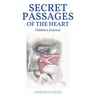 Secret Passages of the Heart: Debbie's Journal