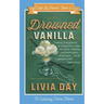 Drowned Vanilla (Cafe La Femme Mysteries Book 2)