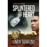 Splintered Heart: Book 1 in the #1 bestselling Red Dust Novel Series