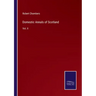 Domestic Annals of Scotland: Vol. II