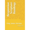 Responsive Scripture Readings: King James Version