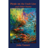 Picnic on the Fault Line: and Other Poems
