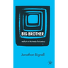 Big Brother: Reality TV in the Twenty-First Century