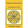 The Book of Elven Runes: A Passage into Faerie