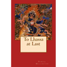 To Lhassa at Last