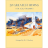 20 Greatest Hymns for Solo Trumpet