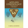 Applied Lymphology: Lymphatics of the Brain
