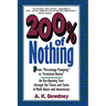 200% of Nothing: An Eye-Opening Tour Through the Twists and Turns of Math Abuse and Innumeracy